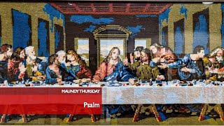 Psalm  Maundy Thursday [upl. by Ursas]