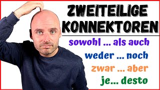 Zweiteilige Konnektoren 🤓  B1 B2  Learn German  Deutsch lernen [upl. by Amliw]