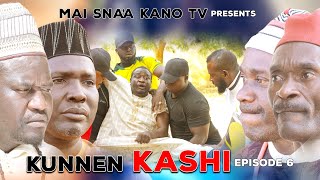 KUNNEN KASHI EPISODE 6 Latest Hausa Series 2021 [upl. by Sedrul75]