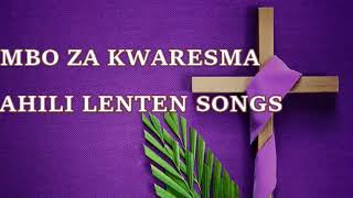 NYIMBO ZA KWARESMA BEST KISWAHILI LENTEN SONGS 2021 [upl. by Enaywd]