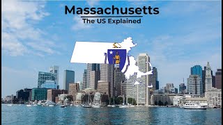 Massachusetts  The US Explained [upl. by Foley]