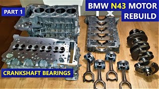 Install CRANKSHAFT MAIN BEARING SHELLS  PART 1  REBUILD BMW N43 Motor [upl. by Efi]