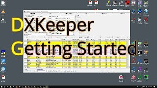 DXLab DXKeeper Getting Started for Beginners [upl. by Hyacinth]