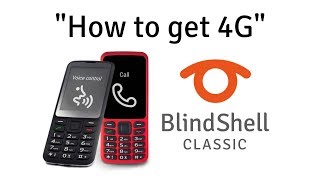 How To Get ATampT 4G  BlindShell Classic Tutorials [upl. by Gulgee]