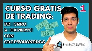 INVERTIR EN CRIPTOMONEDAS De forma rentable – Curso de Trading de Criptomonedas Clase 1 [upl. by Jarita]