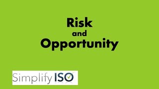 Risk amp Opportunity go hand in hand to improve your ISO Management System [upl. by Luapleahcim]