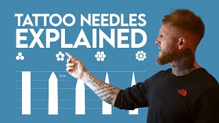 TATTOO NEEDLES EXPLAINED  everything you need to know [upl. by Larkins]