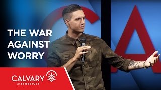 The War Against Worry  Philippians 468  Kevin Miller [upl. by Eciened]