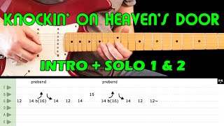 KNOCKIN ON HEAVENS DOOR  Guitar lesson  intro  solo 1  solo 2 with tabs  Guns N Roses [upl. by Ardeahp]