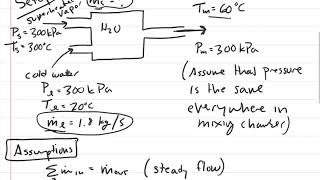 Thermodynamics Steady Flow Energy Balance 1st Law Mixing Chamber [upl. by Cassie]