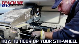 How To Hook Up Your Fifth Wheel  Teach Me RV [upl. by Annoed17]