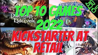 Top 10 Kickstarter Board Games to Get AT RETAIL 2022 [upl. by Maressa]