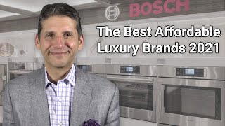 Best Affordable Luxury Appliance Brands 2021  Ratings  Reviews  Prices [upl. by Drexler356]