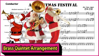 A Christmas Festival Brass Quintet Arrangement [upl. by Bravin]