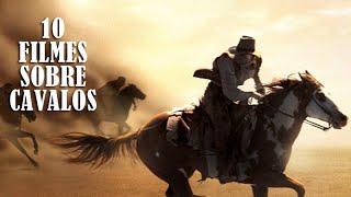 10 Filmes sobre Cavalos [upl. by Adnauqal604]