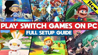 How to Play Nintendo Switch Games on PC  OUTDATED [upl. by Assirolc]