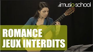 🎸GUITARE CLASSIQUE  Romance quotJeux interditsquot  Cours de guitare de Sandrine LUIGI sur imusicschool [upl. by Towroy117]