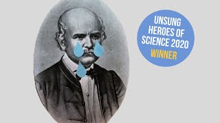 Ignaz Semmelweis Unsung Heroes of Science 2020 [upl. by Haimarej]