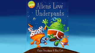 Aliens Love Underpants  Book Read Aloud [upl. by Atik634]