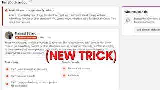 Facebook Advertising Access Permanently Restricted Account Fix  NEW TRICK [upl. by Pansy]