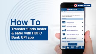 Transfer funds faster amp safer with HDFC Bank UPI app [upl. by Meijer89]