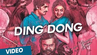 Ding Dong Official Full Video Song  Jigarthanda [upl. by Nivat]