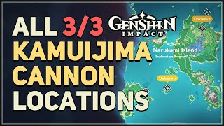 All 3 Kamuijima Cannon Locations Genshin Impact [upl. by Hutner]