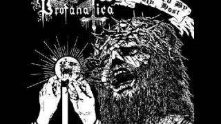 Profanatica  Sickened By Holy Ghost [upl. by Benito]