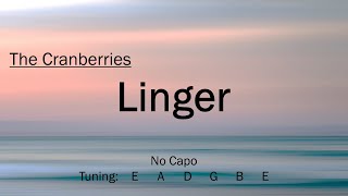 Linger  The Cranberries  Chords and Lyrics [upl. by Sheppard]