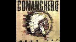 Moon Ray  Comanchero Extended version 1985 [upl. by Aikat]