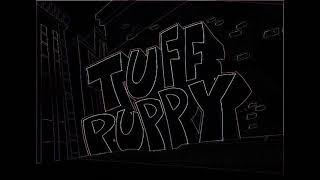 TUFF Puppy Theme with electronic sounds [upl. by Ash]