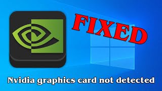 RESOLVED Nvidia graphics card not detected in Windows 10 [upl. by Saraiya499]