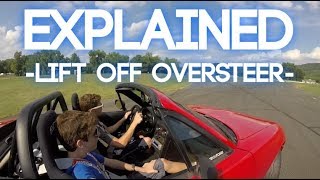 Lift Off Oversteer  Explained [upl. by Clark383]