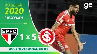 SÃO PAULO 1 X 5 INTERNACIONAL  MELHORES MOMENTOS  31ª RODADA BRASILEIRÃO 2020  geglobo [upl. by Onstad806]