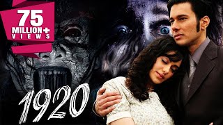 1920 2008 Full Hindi Movie  Rajneesh Duggal Adah Sharma Indraneil Sengupta Anjori Alagh [upl. by Aneeras]