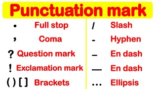 PUNCTUATION MARK GUIDE  Learn how to use punctuation correctly [upl. by Aihsekel]