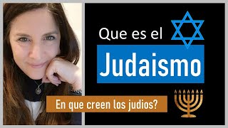 Que es el Judaismo En que creen los Judios Que es la Torah [upl. by Fokos408]