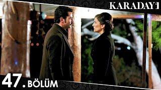 Karadayı 47 Bölüm Full HD [upl. by Soloman]