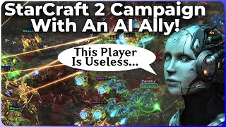 LotV With AI Ally Mod  Pt1 [upl. by Pierrepont685]