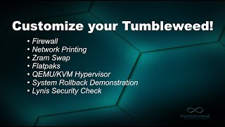 Customize your Tumbleweed [upl. by Lynd]