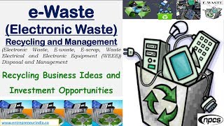 EWaste Electronic Waste Recycling and Management [upl. by Olson260]