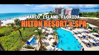 Hilton Marco Island Beach Resort and Spa Full Room amp Resort Tour with Tips  Marco Island FL [upl. by Adnuhsar]