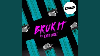 Bruk It [upl. by Sedicla350]