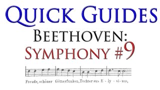 A Guide to Beethovens Ninth Symphony Choral [upl. by Nivaj]