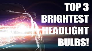 Top 3 Brightest Headlight Bulbs Tested Halogen [upl. by Colon]