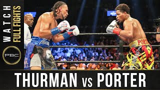 Thurman vs Porter FULL FIGHT June 25 2016  PBC on Showtime [upl. by Efron]