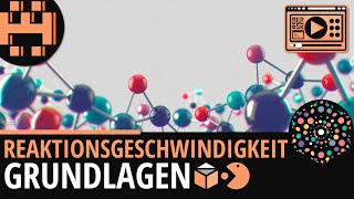 Reaktionsgeschwindigkeit Grundlagen│Chemie Lernvideo Learning Level Up [upl. by Wadell]