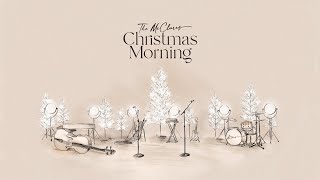 Christmas Morning Album Show  The McClures [upl. by Swithin]