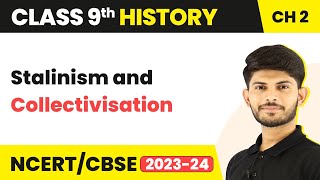 Class 9 History Chapter 2  Stalinism and Collectivisation 202324 [upl. by Jennilee]