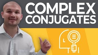 What are complex conjugates [upl. by Eidur]